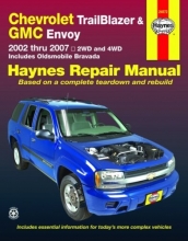 Cover art for Chevrolet TrailBlazer & GMC Envoy: 2002 thru 2007 (Haynes Repair Manual)