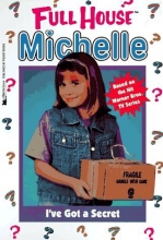 Cover art for I've Got a Secret (Full House Michelle)