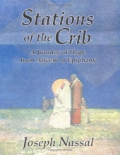 Cover art for Stations of the Crib: A Journey of Hope from Advent to Epiphany