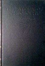 Cover art for The Story of Philosophy: The Lives and Opinions of the Greater Philosophers