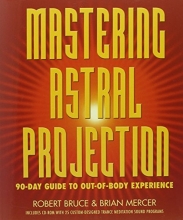 Cover art for Mastering Astral Projection: 90-day Guide to Out-of-Body Experience
