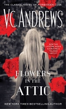 Cover art for Flowers in the Attic (Dollanganger)