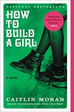 Cover art for How to Build a Girl: A Novel (P.S.)
