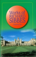 Cover art for The Works of Richard Sibbes, Volume 6