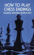 Cover art for How to Play Chess Endings (Dover Chess)