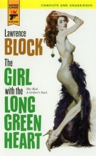 Cover art for The Girl with the Long Green Heart (Hard Case Crime (Mass Market Paperback))