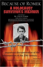 Cover art for Because of Romek: A Holocaust Survivor's Memoir
