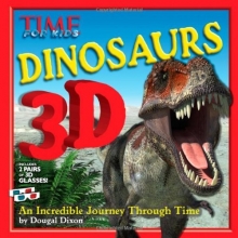 Cover art for TIME For Kids Dinosaurs 3D: An Incredible Journey Through Time