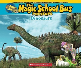 Cover art for Magic School Bus Presents: Dinosaurs: A Nonfiction Companion to the Original Magic School Bus Series