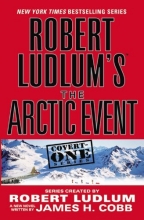Cover art for Robert Ludlum's The Arctic Event (Covert-One #7)