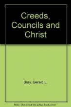 Cover art for Creeds, Councils, and Christ (ISBN: 0877849692 / 0-87784-969-2)