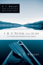 Cover art for 1 & 2 Peter and Jude (N. T. Wright for Everyone Bible Study Guides)