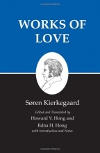 Cover art for Works of Love : Kierkegaard's Writings, Vol 16