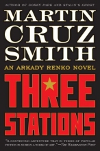 Cover art for Three Stations (Series Starter, Arkady Renko #7)