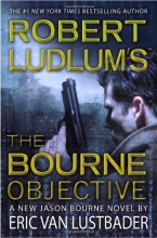 Cover art for Robert Ludlum's The Bourne Objective (Series Starter, Jason Bourne #8)