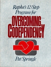 Cover art for Rapha's 12-Step Program for Overcoming Codependency