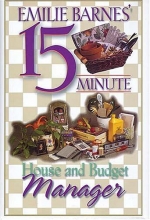 Cover art for Emilie Barnes' 15-Minute House and Budget Manager