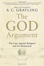 Cover art for The God Argument: The Case against Religion and for Humanism