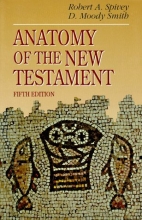 Cover art for Anatomy of the New Testament: A Guide to Its Structure and Meaning (5th Edition)