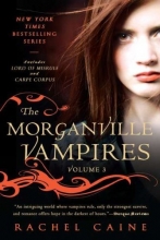 Cover art for The Morganville Vampires, Vol. 3 (Lord of Misrule / Carpe Corpus)