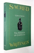 Cover art for Sacred Writings: Confucianism, The Analects of Confucius (Sacred Writings Series)