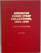 Cover art for American Comic Strip Collections, 1884-1939: The Evolutionary Era (Monograph Series)