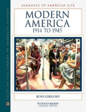 Cover art for Modern America: 1914 to 1945 (Almanacs of American Life)