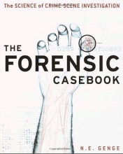 Cover art for The Forensic Casebook: The Science of Crime Scene Investigation