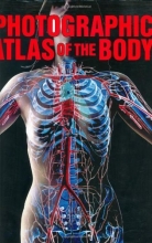 Cover art for Photographic Atlas of the Body