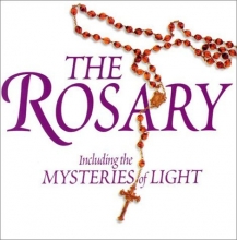 Cover art for The Rosary: Including the Mysteries of Light