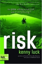 Cover art for Risk: Are You Willing to Trust God with Everything? (The Every Man Series)