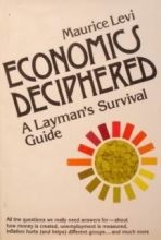 Cover art for Economics Deciphered: A Layman's Survival Guide
