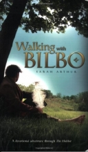 Cover art for Walking with Bilbo: A Devotional Adventure through the Hobbit