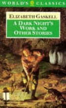 Cover art for A Dark Night's Work and Other Stories (The World's Classics)