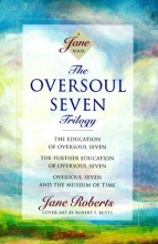 Cover art for The Oversoul Seven Trilogy: The Education of Oversoul Seven, The Further Education of Oversoul Seven, Oversoul Seven and the Museum of Time (Roberts, Jane)