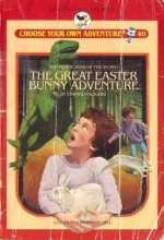 Cover art for The Great Easter Bunny Adventure (Choose Your Own Adventure)