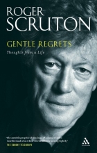 Cover art for Gentle Regrets: Thoughts from a Life