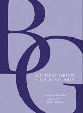 Cover art for Scatter My Ashes at Bergdorf Goodman