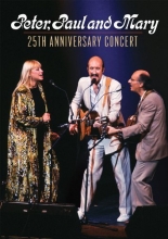 Cover art for Peter, Paul & Mary: 25th Anniversary Concert