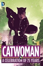 Cover art for Catwoman: A Celebration of 75 Years