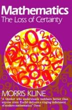 Cover art for Mathematics: The Loss of Certainty (Oxford Paperbacks)