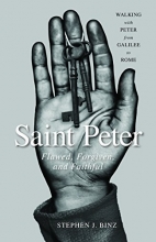 Cover art for Saint Peter: Flawed, Forgiven, and Faithful