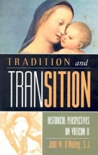Cover art for Tradition and Transition: Historical Perspectives on Vatican II