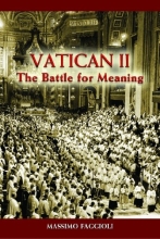 Cover art for Vatican II: The Battle for Meaning
