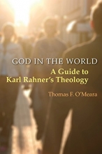 Cover art for God in the World: A Guide to Karl Rahner's Theology