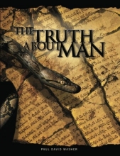 Cover art for The Truth About Man: A Biblical Study of the Doctrine of Man