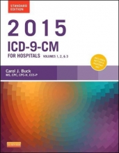 Cover art for 2015 ICD-9-CM for Hospitals, Volumes 1, 2 and 3 Standard Edition, 1e (Buck, ICD-9-CM  Vols 1,2&3 Standard Edition)