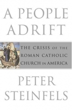 Cover art for A People Adrift : The Crisis of the Roman Catholic Church in America
