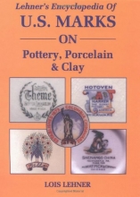 Cover art for Lehner's Encyclopedia Of US Marks On Pottery, Porcelain Clay