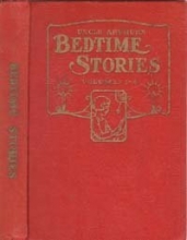 Cover art for Uncle Arthur's Bedtime Stories Volumes 1-4 - First, Second, Third and Fourth Series